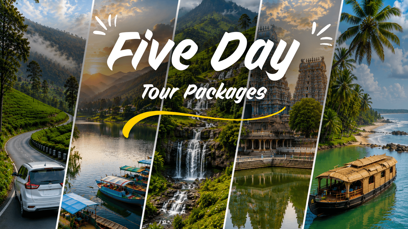 Five Day Tour Package