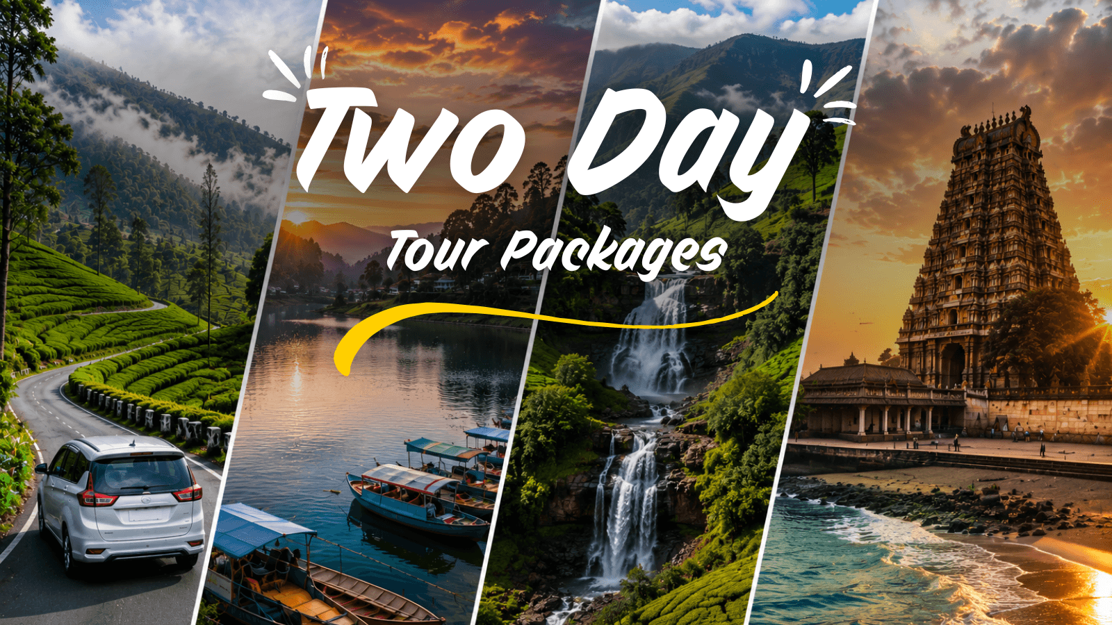 Two Day Tour Package